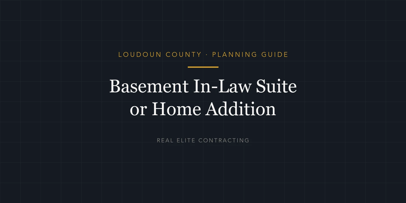 A Basement In-Law Suite or a Home Addition in Loudoun County (2026)